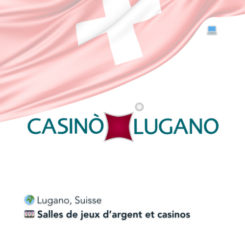 FRA Casino Lugano - Switzerland